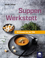 Suppen Werkstatt