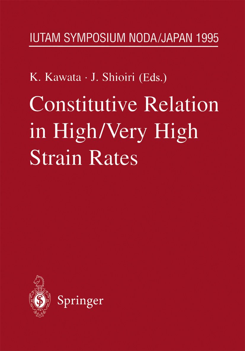 Constitutive Relation in High/Very High Strain Rates