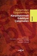 Kuramdan Uygulamaya Karsilastirmali Edebiyat Calismalari