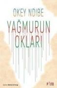 Yagmurun Oklari