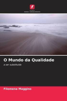 O Mundo da Qualidade