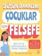 Düsün Bakalim Cocuklar Icin Felsefe