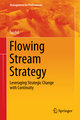 Flowing Stream Strategy