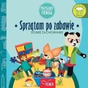 Sprztam po zabawie: Dobre zachowanie