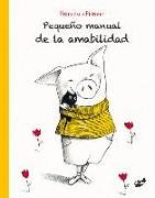 Pequeño Manual de la Amabilidad