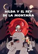 Hilda y el rey de la montaña