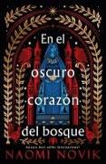 En El Oscuro Corazon del Bosque