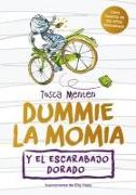 Dummie La Momia Y El Escarabajo Dorado