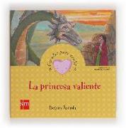 La princesa valiente