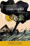 La Voz del Rbol- The Tree's Voice