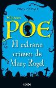 El Extrano Crimen de Mary Roget