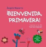 ¡Bienvenida, Primavera!