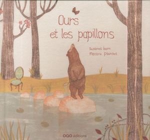 Ours et les papillons