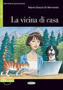 Imparare leggendo 1, A2. La vicina di casa Libro+ CD