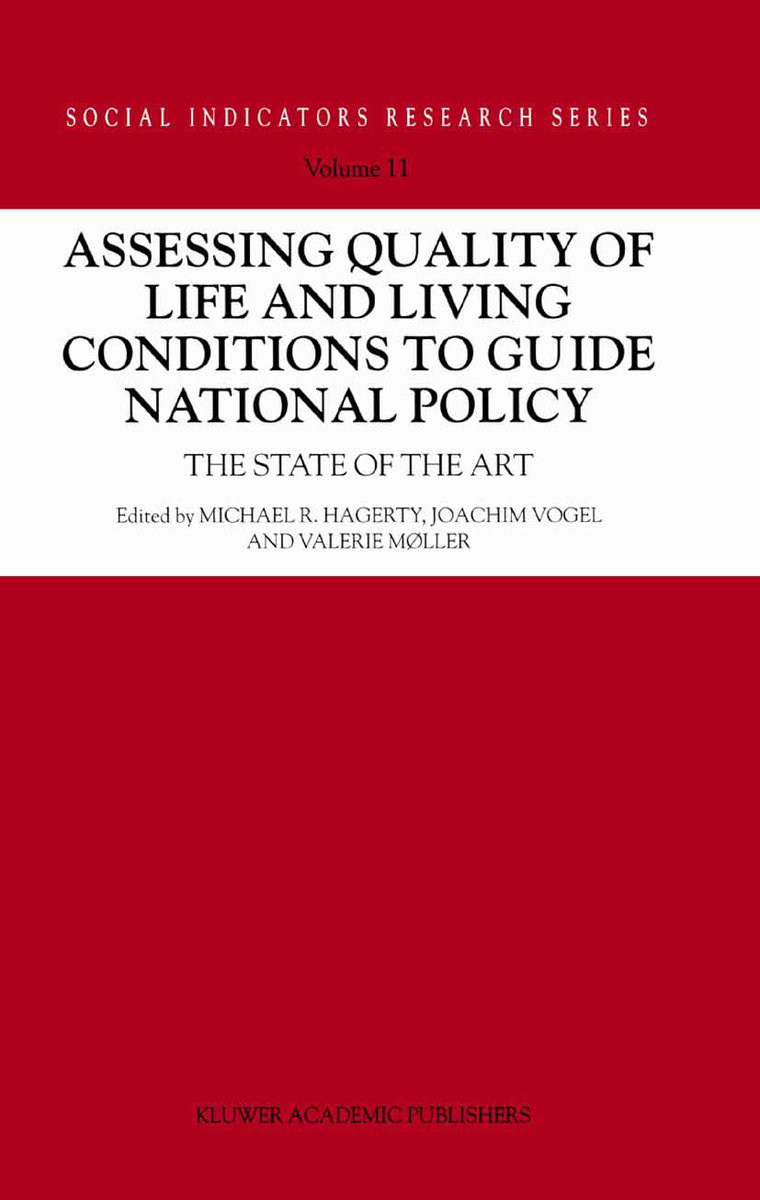 Assessing Quality of Life and Living Conditions to Guide National Policy