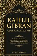 Kahlil Gibran Classics Collection