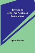 Letters to Judd, an American Workingman