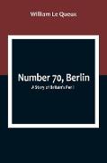 Number 70, Berlin