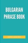 Bulgarian Phrase Book