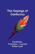 The Sayings of Confucius