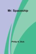 Mr. Spaceship