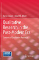 Qualitative Research in the Post-Modern Era