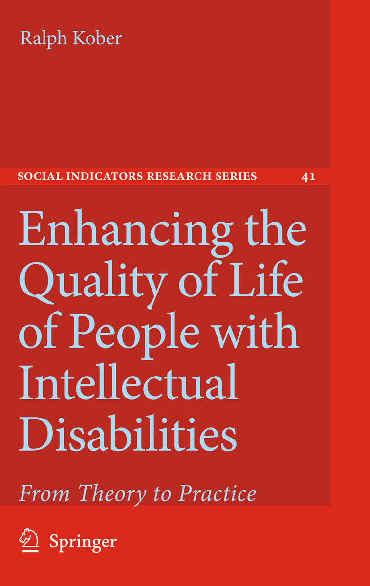 Enhancing the Quality of Life of People with Intellectual Disabilities