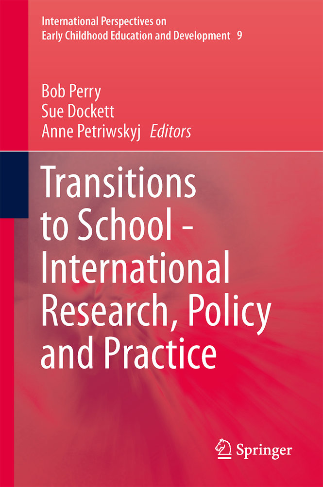 Transitions to School - International Research, Policy and Practice