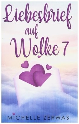 Liebesbrief auf Wolke 7