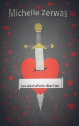 Das Schicksal kennt dein Glück