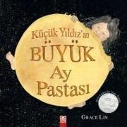 Kücük Yildizin Büyük Ay Pastasi