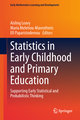 Statistics in Early Childhood and Primary Education