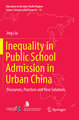 Inequality in Public School Admission in Urban China