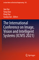 The International Conference on Image, Vision and Intelligent Systems (ICIVIS 2021)