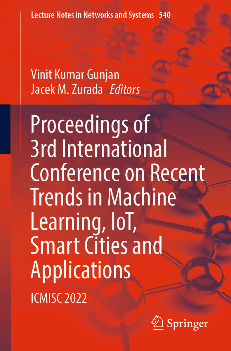 Proceedings of 3rd International Conference on Recent Trends in Machine Learning, IoT, Smart Cities and Applications