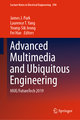 Advanced Multimedia and Ubiquitous Engineering