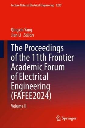 The Proceedings of the 11th Frontier Academic Forum of Electrical Engineering (F