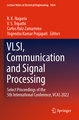 VLSI, Communication and Signal Processing