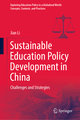 Sustainable Education Policy Development in China