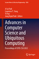 Advances in Computer Science and Ubiquitous Computing