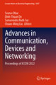 Advances in Communication, Devices and Networking