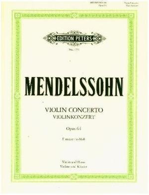 Violin Concerto in E Minor Op. 64 (Edition for Violin and Piano)