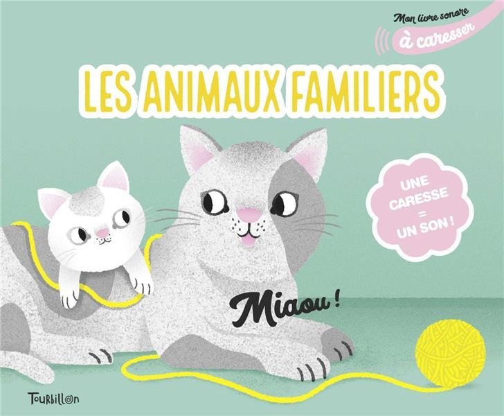 Les animaux familiers