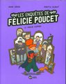 Les enquêtes de Félicie Poucet