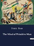 The Mind of Primitive Man