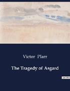 The Tragedy of Asgard