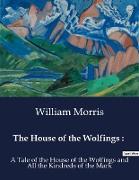 The House of the Wolfings