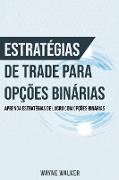 Estratégias de Trade para Opções Binárias