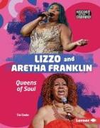 Lizzo and Aretha Franklin