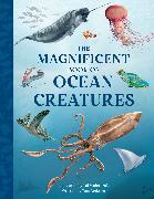 The Magnificent Book of Ocean Creatures